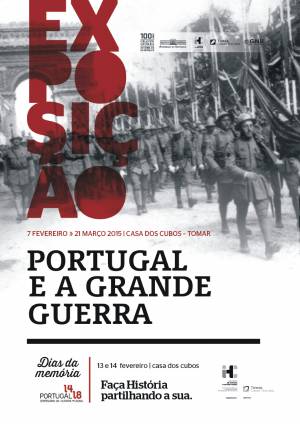 Em Tomar: Exposição e Dias da Memória. Faça História partilhando a sua