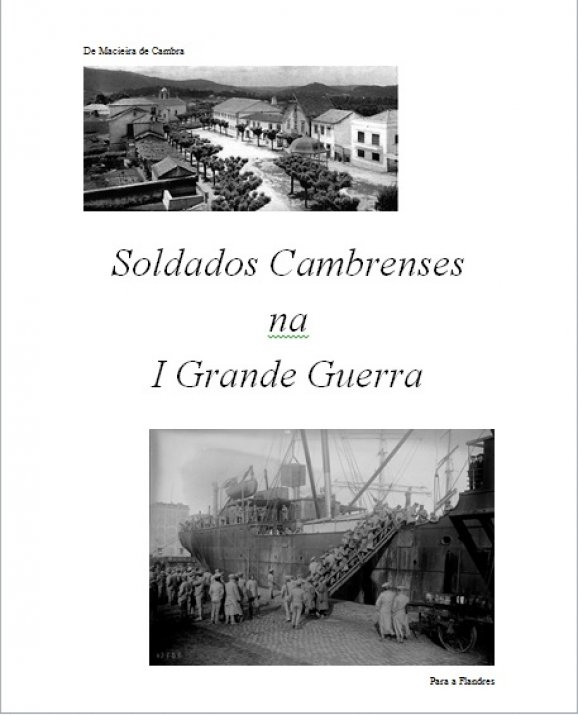 O livro «Soldados Cambrenses na I Grande Guerra» de Adolfo Coutinho já se encontra disponível