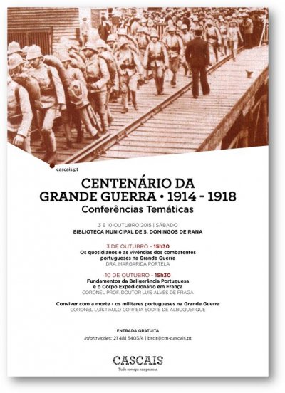 A Biblioteca Municipal de S. Domingos de Rana evoca o Centenário da Grande Guerra (1914 - 1918)