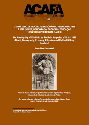 Nuno Pires Fernandes, O Concelho de Vila Velha de Ródão no Período de 1910 a 1920 (Saúde, Demografia, Economia, Educação e Conflitos Políticos-Militares)
